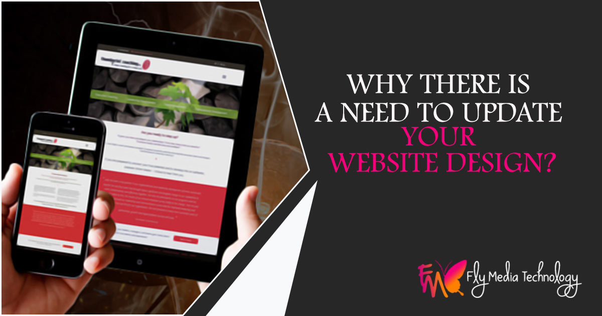 Why there is a Need to Update Your Website Design?