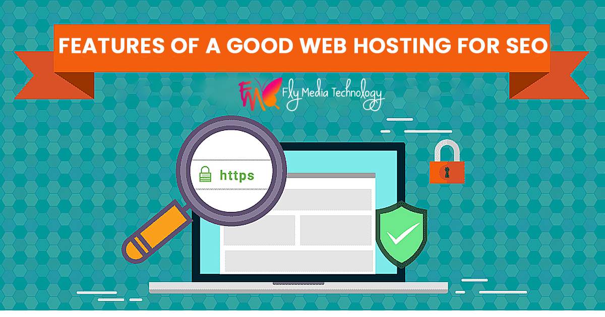 Features of a good web hosting for seo