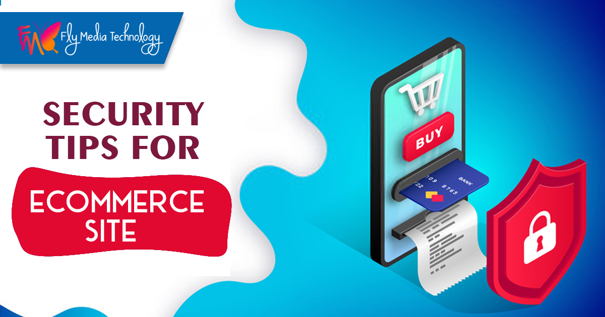 Security Tips for E commerce Site
