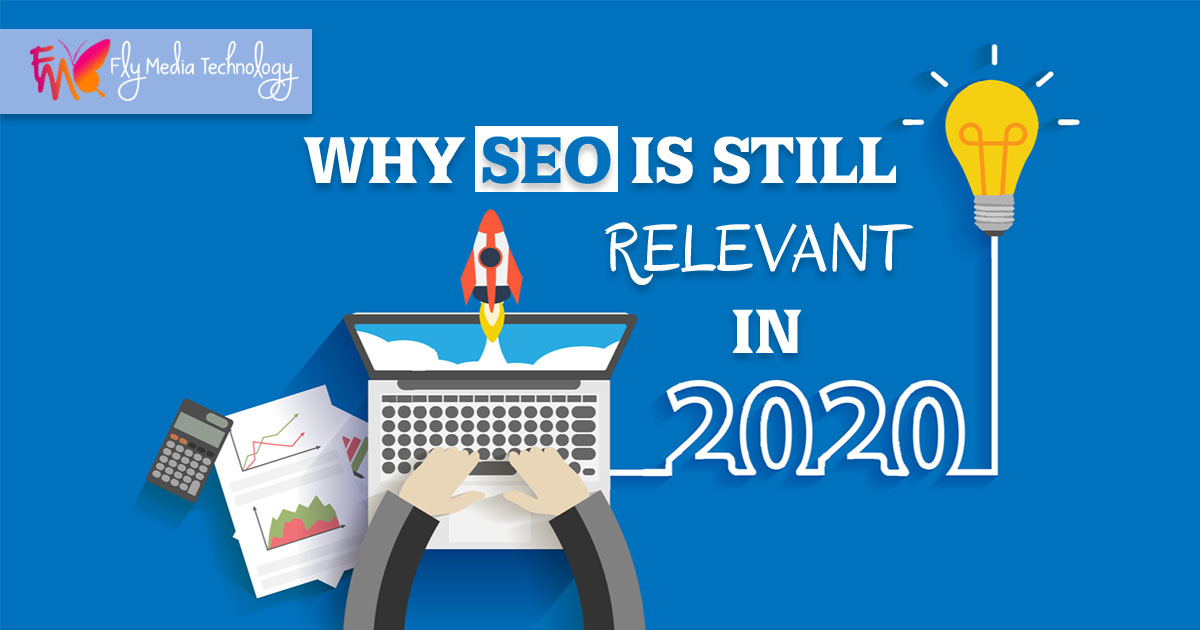 Why SEO is still relevant in 2020