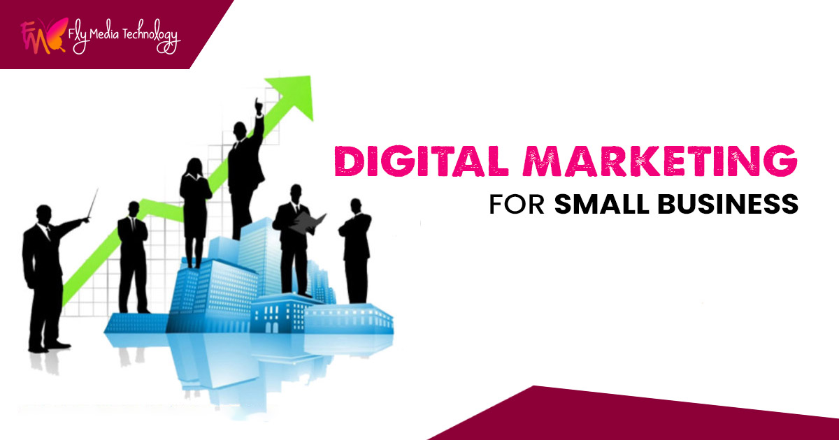 What is the importance of digital marketing for small businesses?