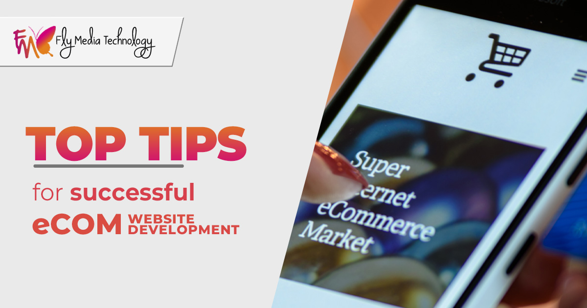 What are the top tips for having a successful eCommerce website development