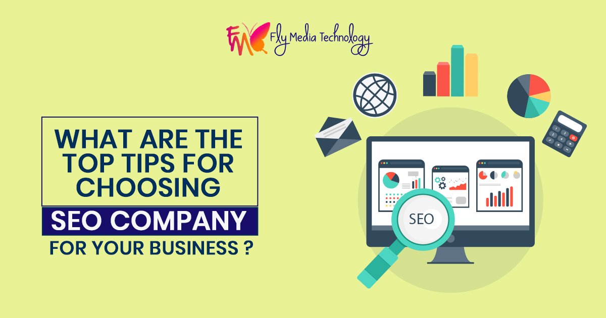 What are the top tips for choosing the renowned SEO company for your business