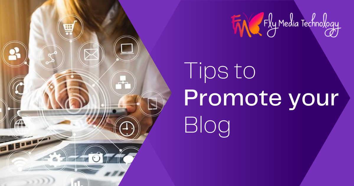 Tips to Promote your Blog