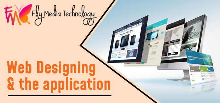 Everything you should know about –  Web Designing and the application standards