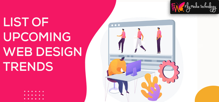 Upcoming web design trends that are worth improving user experience