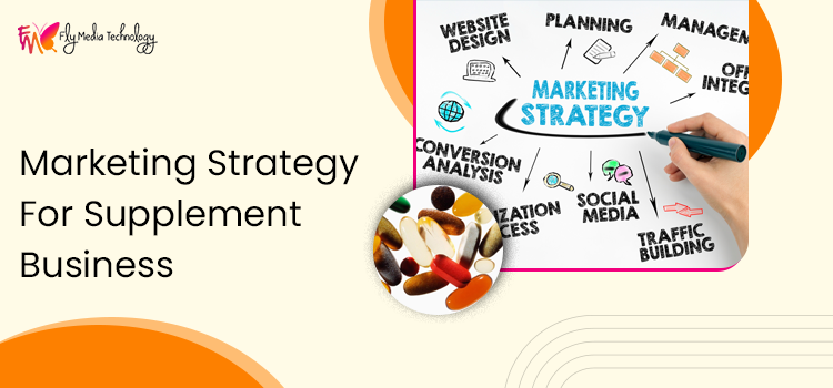 Marketing Strategy For Supplement Business