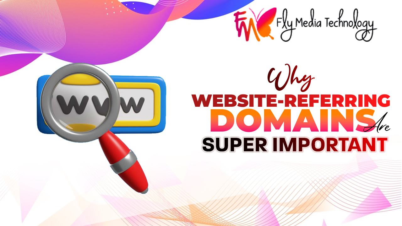 Why Website-Referring Domains Are Super Important