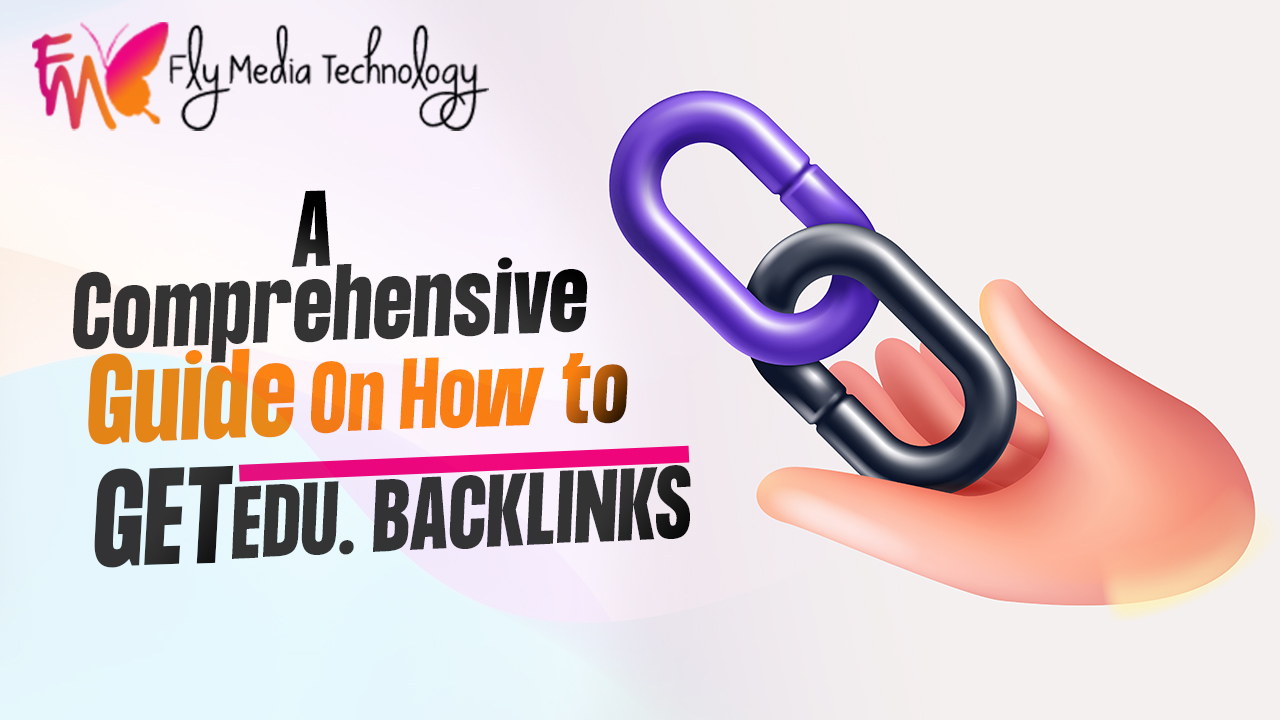 A Comprehensive Guide On How to Get Edu. Backlinks